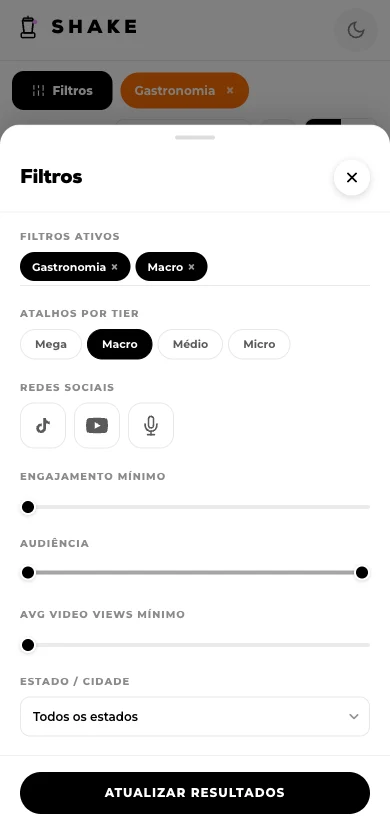Filtros de curadoria da Shake: tier, rede, engajamento e cidade